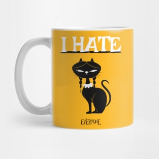 I hate everyone Mug